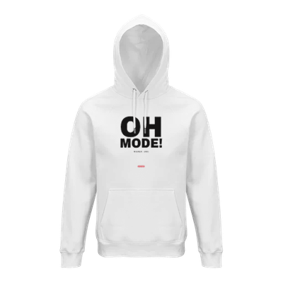 Hoodie OH MODE!